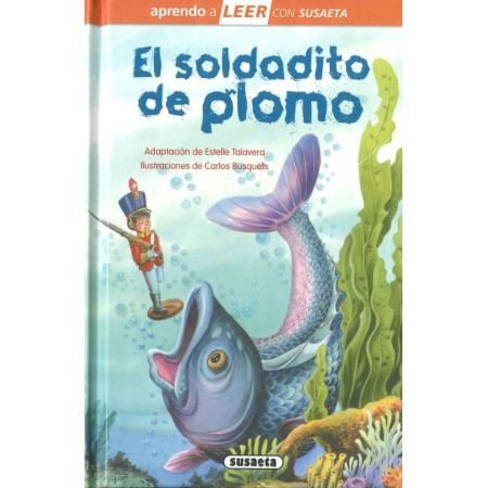 El Soldadito de Plomo – Editorial Susaeta | Compra Online
