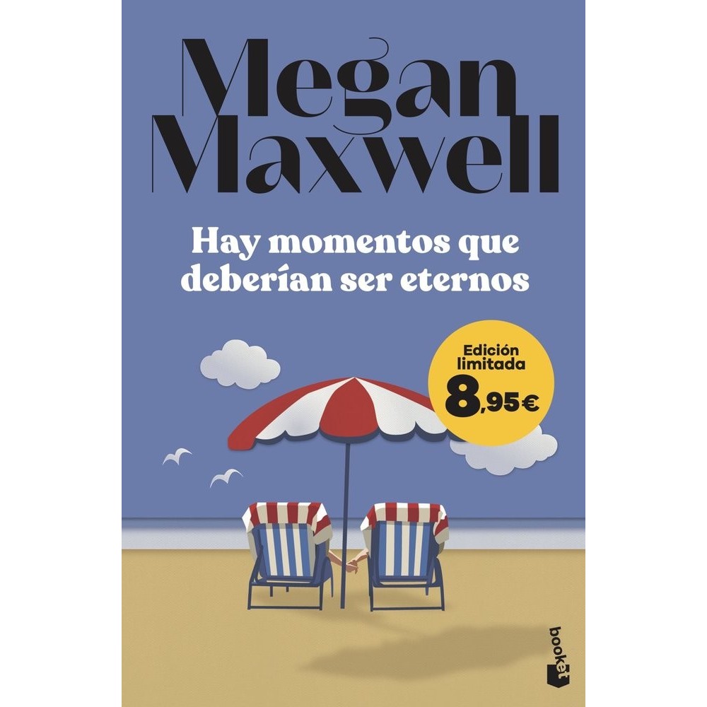 Hay momentos que deberían ser eternos | Libro Megan Maxwell