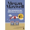 Hay momentos que deberían ser eternos | Libro Megan Maxwell