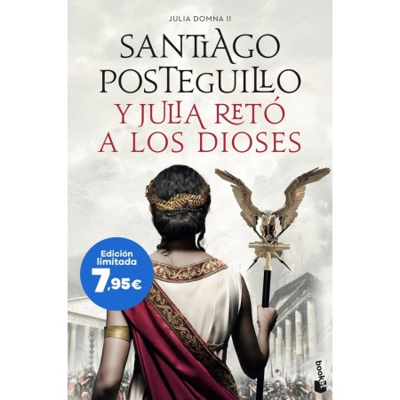 Y Julia retó a los dioses | La épica novela de Posteguillo