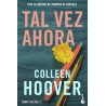Tal vez ahora de Colleen Hoover: Sinopsis y Resumen