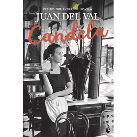 Candela (Juan del Val): Resumen, Personajes y Claves