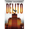 Delito, de Carme Chaparro | Resumen y Sinopsis del Libro