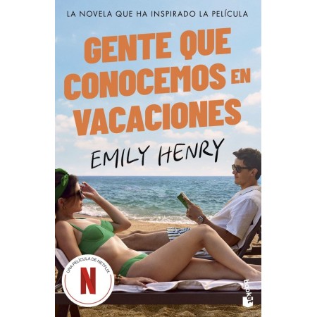 Gente que conocemos en vacaciones de Emily Henry: Resumen y Sinopsis