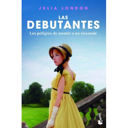 Las debutantes- Los peligros de mentir a un vizconde