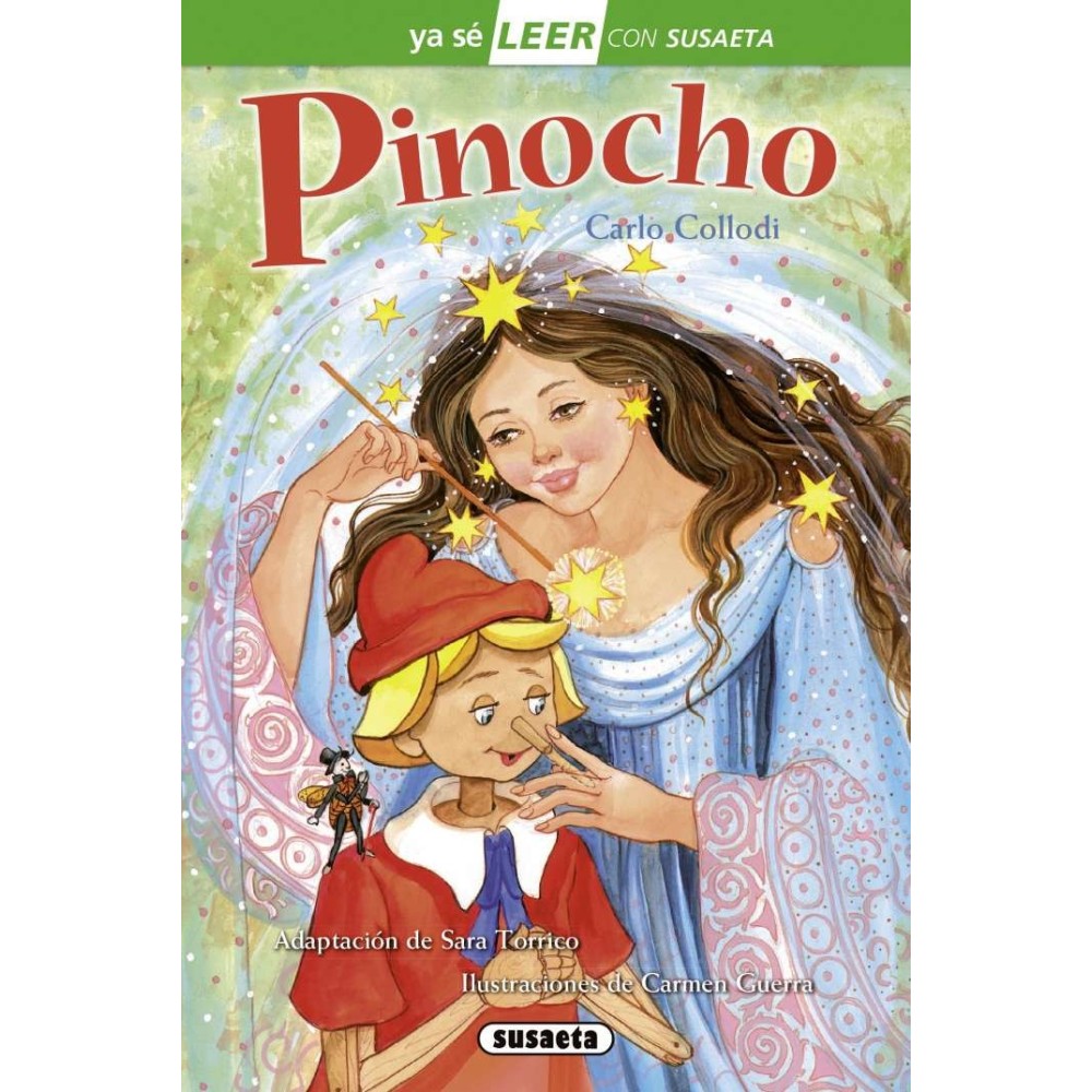 "Pinocho de Susaeta: El clásico cuento de la marioneta que quería ser niño" "Pinocho de Susaeta: El clásico cuento de la marioneta que quería ser niño"