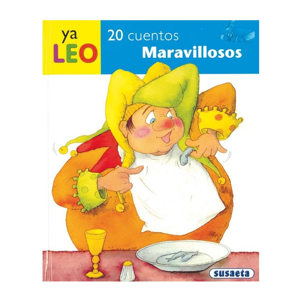 20 Cuentos Maravillosos: Clásicos para Primeros Lectores | Susaeta
